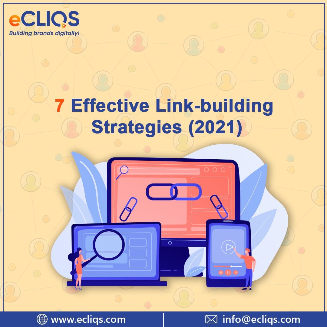 7 Effective Link Building Strategies 2021