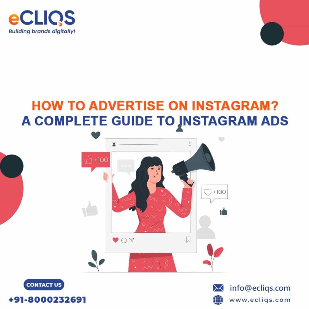 How to Advertise on Instagram - A Complete Guide to Instagram Ads