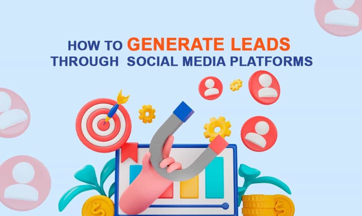 how to generate leads through social media