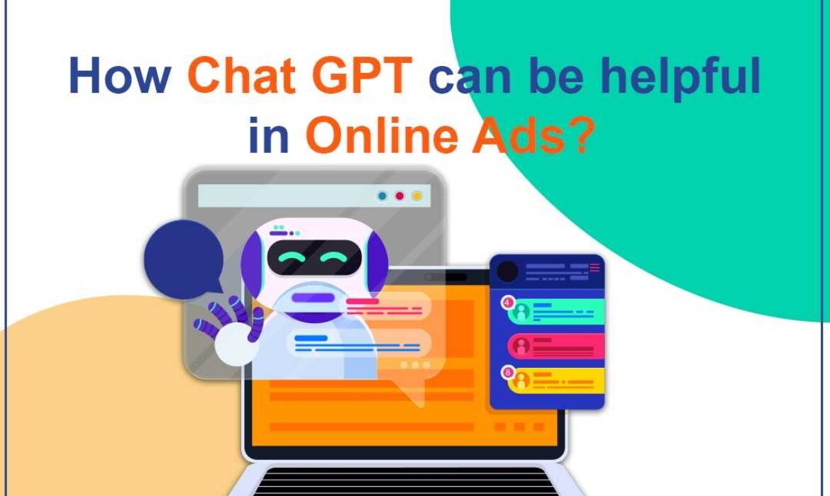 How Chat GPT helps in Online Ads?