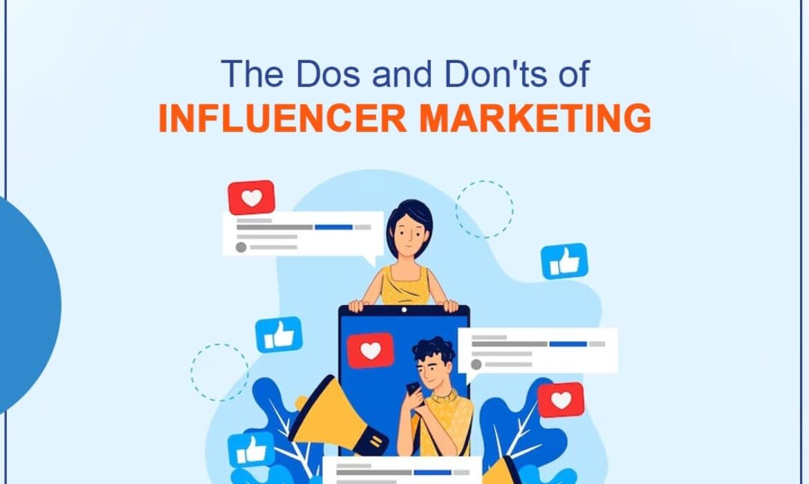 dos and donts of inflencer markeitng